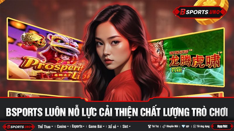Giao diện Bsports cùng người mẫu đại diện cho chất lượng trò chơi