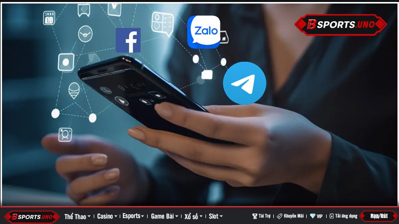 Hệ thống liên hệ Bsports qua Zalo, Facebook, Telegram
