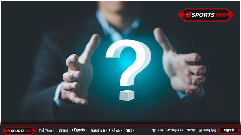 Câu hỏi thường gặp khi rút tiền trên Bsports