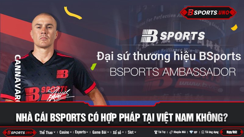 Đại sứ thương hiệu Bsports Cannavaro trong chiến dịch truyền thông